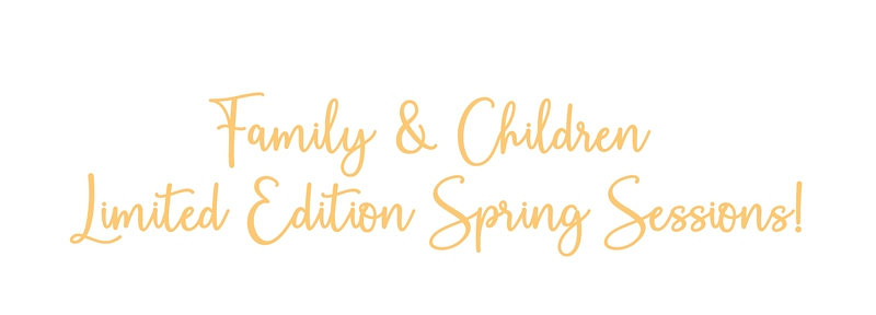 Spring Mini Sessions - Limited Edition Sessions